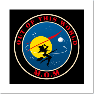 GIFT FOR MOM: NASA MOM OUT OF THIS WORLD GIFT FOR MOTHERS DAY, BIRTHDAY, CHRISTMAS Posters and Art